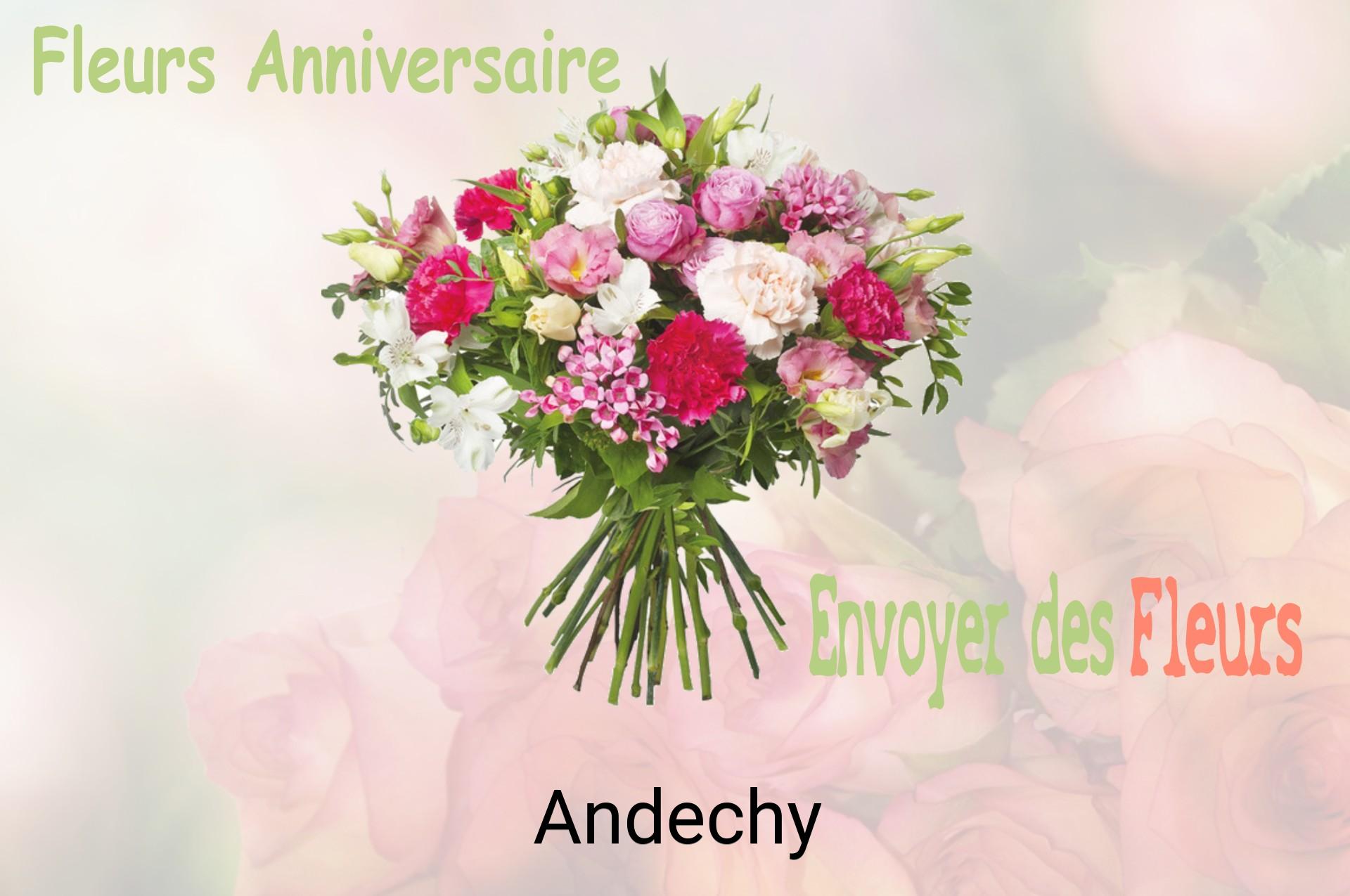 Bouquet de fleurs d’anniversaire livré à Andechy