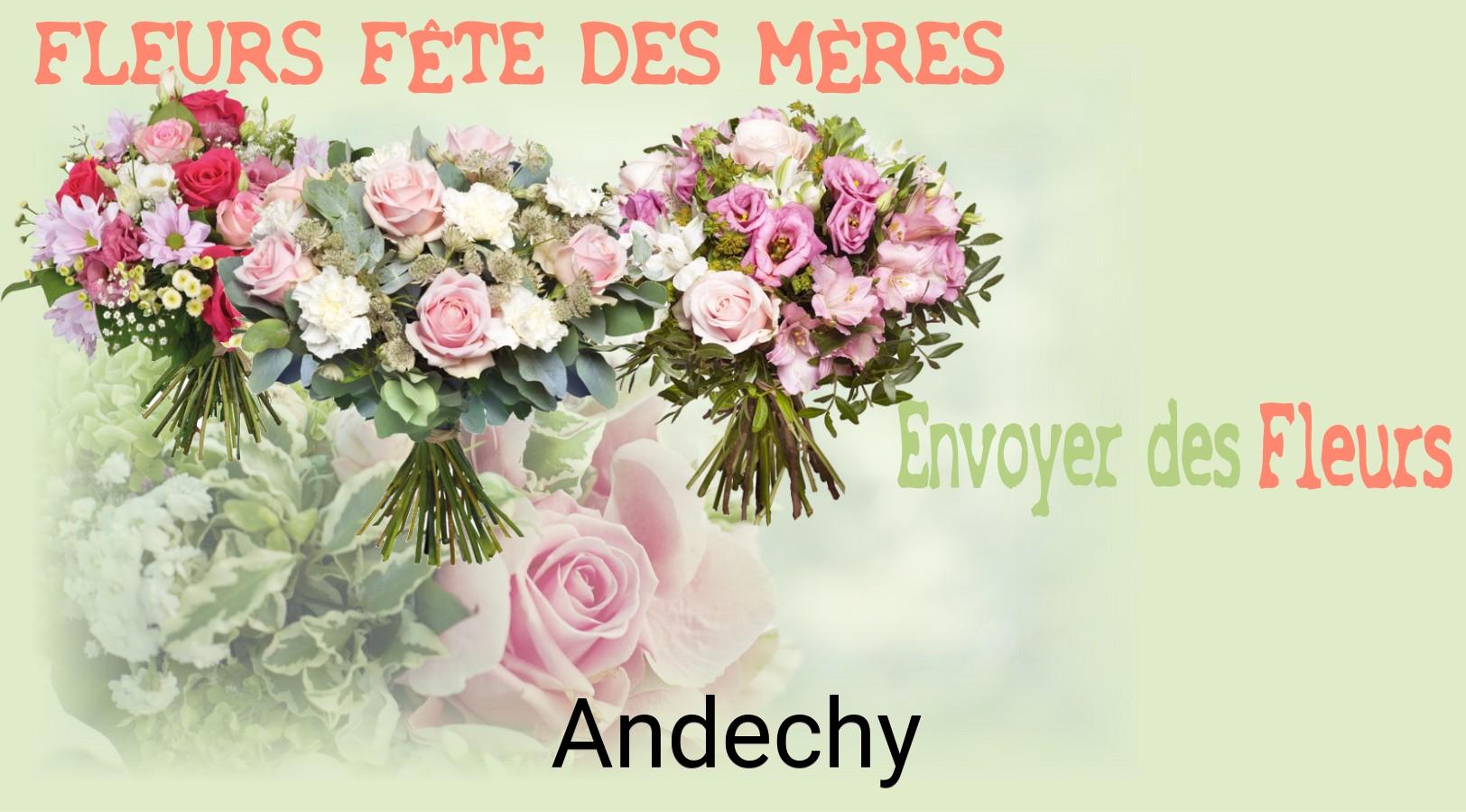 Bouquet de Fête des Mères livré à Andechy